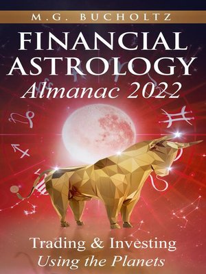 cover image of Financial Astrology Almanac 2022